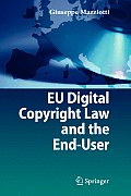 Eu Digital Copyright Law and the End-User