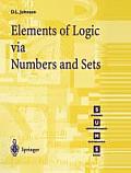 Elements of Logic Via Numbers and Sets