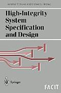 High-Integrity System Specification and Design