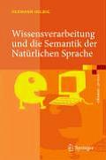 Wissensverarbeitung Und Die Semantik Der Nat?rlichen Sprache: Wissensrepr?sentation Mit Multinet