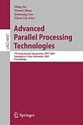 Advanced Parallel Processing Technologies: 7th International Symposium, APPT 2007 Guangzhou, China, November 22-23, 2007 Proceedings
