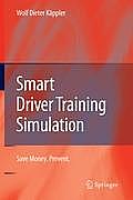 Smart Driver Training Simulation: Save Money. Prevent.