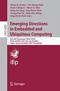 Emerging Directions in Embedded and Ubiquitous Computing: Euc 2007 Workshops: Trust, Wsoc, Ncus, Uuwsn, Usn, Eso, and Secubiq, Taipei, Taiwan, Decembe