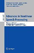 Advances in Nonlinear Speech Processing: International Conference on Non-Linear Speech Processing, Nolisp 2007 Paris, France, May 22-25, 2007 Revised