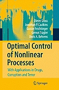 Optimal Control of Nonlinear Processes: With Applications in Drugs, Corruption, and Terror