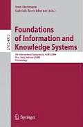 Foundations of Information and Knowledge Systems: 5th International Symposium, FoIKS 2008, Pisa, Italy, February 11-15, 2008 Proceedings