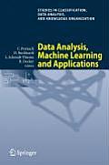 Data Analysis, Machine Learning and Applications: Proceedings of the 31st Annual Conference of the Gesellschaft F?r Klassifikation E.V., Albert-Ludwig