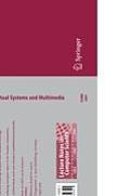 Virtual Systems and Multimedia: 13th International Conference, Vsmm 2007, Brisbane, Australia, September 23-26, 2007, Revised Selected Papers
