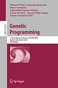 Genetic Programming: 11th European Conference, Eurogp 2008, Naples, Italy, March 26-28, 2008, Proceedings