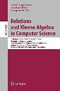 Relations and Kleene Algebra in Computer Science: 10th International Conference on Relational Methods in Computer Science, and 5th International Confe