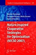 Nature Inspired Cooperative Strategies for Optimization (Nicso 2007)