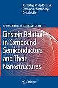 Einstein Relation in Compound Semiconductors & Their Nanostructures