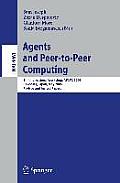 Agents and Peer-To-Peer Computing: 5th International Workshop, AP2PC 2006, Hakodate, Japan, May 9, 2006, Revised and Invited Papers