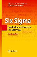Six SIGMA: Methoden Und Statistik F?r Die PRAXIS