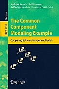 The Common Component Modeling Example: Comparing Software Component Models