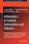 Informatics in Control, Automation and Robotics: Selected Papers from the International Conference on Informatics in Control, Automation and Robotics