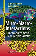 Micro-Macro-Interactions: In Structured Media and Particle Systems