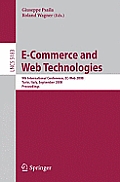 E-Commerce and Web Technologies: 9th International Conference, Ec-Web 2008 Turin, Italy, September 3-4, 2008, Proceedings
