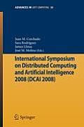 International Symposium on Distributed Computing and Artificial Intelligence 2008 (Dcai?08)