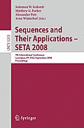 Sequences and Their Applications - Seta 2008: 5th International Conference Lexington, Ky, Usa, September 14-18, 2008, Proceedings
