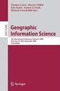 Geographic Information Science: 5th International Conference, Giscience 2008, Park City, Ut, Usa, September 23-26, 2008, Proceedings