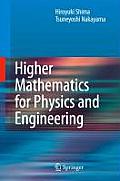 Higher Mathematics for Physics and Engineering