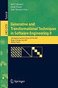 Generative and Transformational Techniques in Software Engineering II: International Summer School, Gttse 2007, Braga, Portugal, July 2-7. 2007, Revis