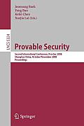 Provable Security: Second International Conference, Provsec 2008, Shanghai, China, October 30 - November 1, 2008. Proceedings