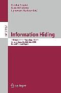 Information Hiding: 10th International Workshop, Ih 2008, Sana Barbara, Ca, Usa, May 19-21, 2008, Revised Selected Papers