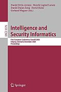 Intelligence and Security Informatics: European Conference, Euroisi 2008, Esbjerg, Denmark, December 3-5, 2008. Proceedings