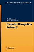 Computer Recognition Systems 3 Proceedings of 6th International Conference on Computer Recognition Systems Coresa TM09
