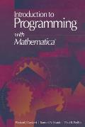 Introduction to Programming with Mathematica(R): Includes diskette