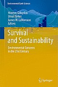 Survival and Sustainability: Environmental Concerns in the 21st Century