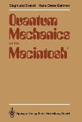 Quantum Mechanics on the Macintosh(r): With Two Program Diskettes