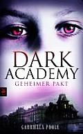Dark Academy Geheimer Pakt