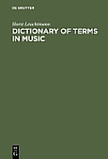 Dictionary of Terms in Music / W?rterbuch Musik: English - German, German - English