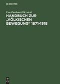 Handbuch Zur v?lkischen Bewegung 1871-1918