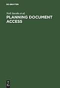 Planning Document Access: Options and Opportunities. Based on the Findings of the Elib Research Project Fiddo