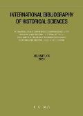 International Bibliography of Historical Sciences, Volume 69