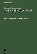 The Origins of the Holocaust