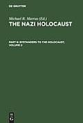 The Nazi Holocaust. Part 8: Bystanders to the Holocaust. Volume 2