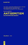 Antisemitism; an annotated bibliography, v.21: 2005