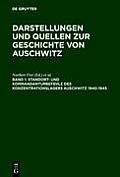 Standort- und Kommandanturbefehle des Konzentrationslagers Auschwitz 1940-1945