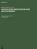 Archiv f?r Geschichte des Buchwesens, Band 25, Archiv f?r Geschichte des Buchwesens (1984)