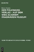 Der Folkwang Verlag - Auf Dem Weg Zu Einem Imagin?ren Museum
