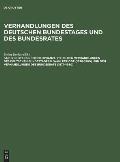 Sachregister Und Konkordanzliste Zu Den Verhandlungen Des Deutschen Bundestages 8. Wahlperiode (1976-1980) Und Den Verhandlungen Des Bundesrats (1977-