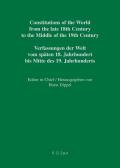 Constitutions of the World from the Late 18th Century to the Middle of the 19th Century, Part VII, Vermont - Wisconsin / Addendum Et Corrigendum