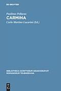 Carmina: Accedunt Duo Carmina Ex Cod. Vat. Urb. 533