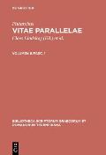 Vitae Parallelae: Volumen II/Fasc. 1