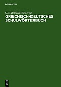 Griechisch-Deutsches Schulworterbuch